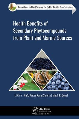 Health Benefits of Secondary Phytocompounds from Plant and Marine Sources