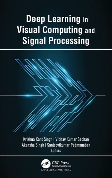 Deep Learning Visual Computing and Signal Processing