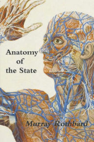 Title: Anatomy of the State, Author: Murray N. Rothbard