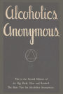 Alcoholics Anonymous: Second Edition of the Big Book, New and Revised. The Basic Text for Alcoholics Anonymous