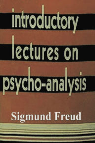Title: Introductory Lectures on Psychoanalysis, Author: Sigmund Freud
