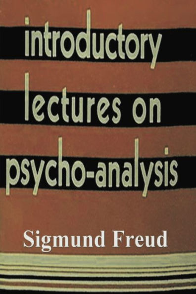 Introductory Lectures on Psychoanalysis