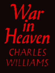 Title: War in Heaven, Author: Charles Williams