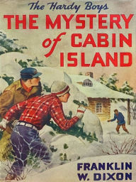 Title: The Mystery of Cabin Island: The Hardy Boys (Book 8), Author: Franklin W. Dixon