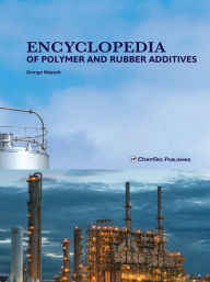Title: Encyclopedia of Polymer and Rubber Additives, Author: George Wypych