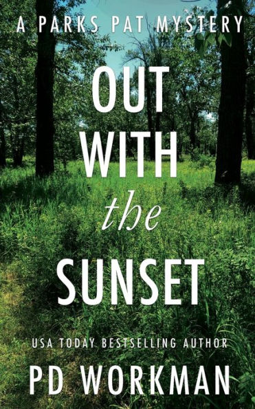 Out With the Sunset: A quick-read police procedural set picturesque Canada