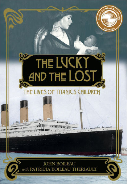 Lucky and the Lost: The Lives of Titanic's Children