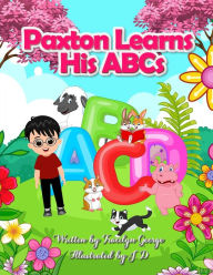 Title: Paxton Learns His ABCs, Author: Tracilyn George