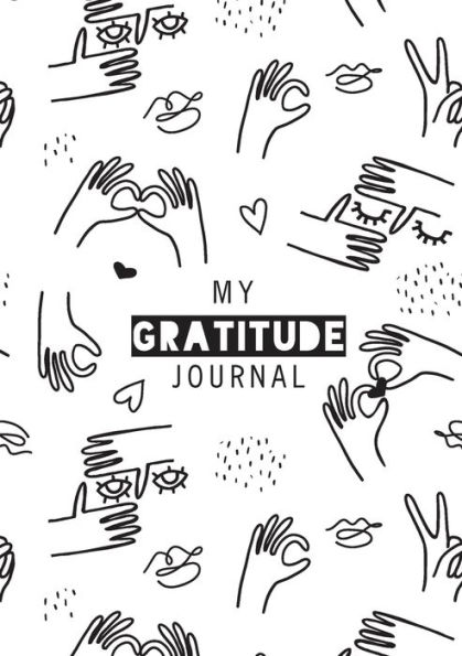 My Gratitude Journal: (Black & White Line Drawing) A 52-Week Daily Guide to Becoming Grateful