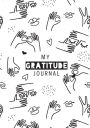 My Gratitude Journal: (Black & White Line Drawing) A 52-Week Daily Guide to Becoming Grateful