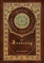 The Awakening (Royal Collector's Edition) (Case Laminate Hardcover with Jacket)