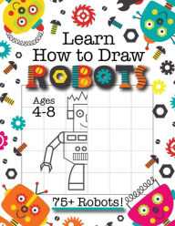 Learn To Draw For Kids Ages 4-8: Cute Stuff: Drawing Grid Activity