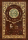 Eugene Onegin (Royal Collector's Edition) (Annotated) (Case Laminate Hardcover with Jacket): A Novel in Verse