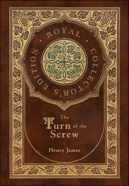 The Turn of the Screw (Royal Collector's Edition) (Case Laminate Hardcover with Jacket)