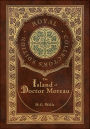 The Island of Doctor Moreau (Royal Collector's Edition) (Case Laminate Hardcover with Jacket)