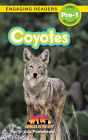 Coyotes: Animals in the City (Engaging Readers, Level Pre-1)