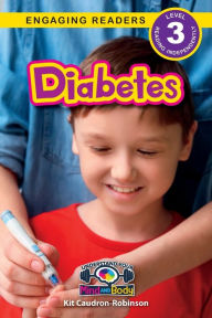 Free pdf books for downloads Diabetes: Understand Your Mind and Body (Engaging Readers, Level 3)