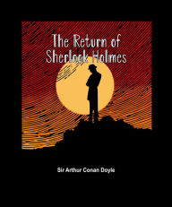 Title: The Return of Sherlock Holmes, Author: Arthur Doyle