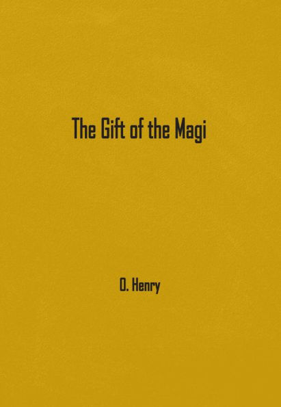 The Gift of the Magi