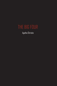 Title: The Big Four, Author: Agatha Christie