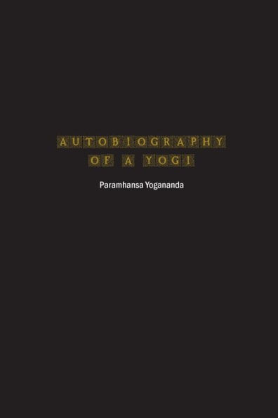 Autobiography of a Yogi