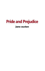 Title: Pride and Prejudice: An Annotated Version, Author: Jane Austen