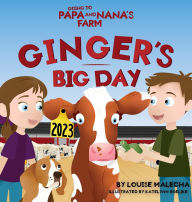 Title: Ginger's Big Day: Ginger's Big Day, Author: Louise Malecha