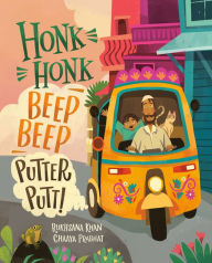 Title: Honk Honk, Beep Beep, Putter Putt!, Author: Rukhsana Khan