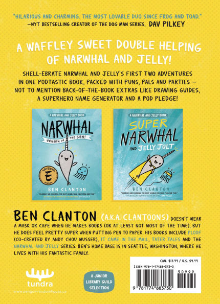 Narwhal and Jelly: Super Pod Party Pack! (Paperback bind-up books 1 & 2)