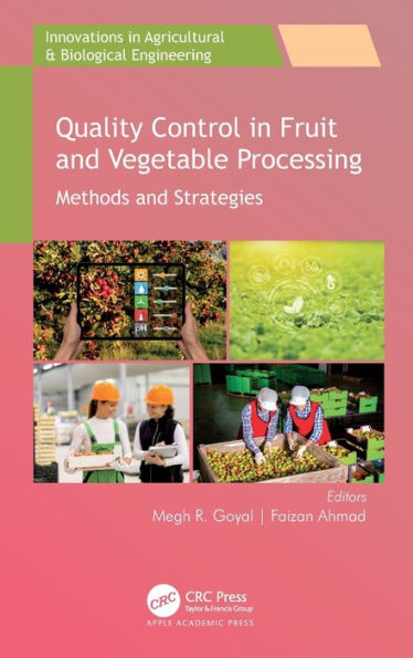 Quality Control Fruit and Vegetable Processing: Methods Strategies