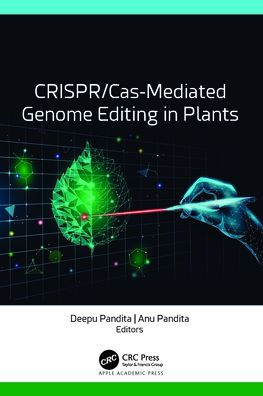 CRISPR/Cas-Mediated Genome Editing Plants