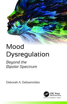 Mood Dysregulation: Beyond the Bipolar Spectrum