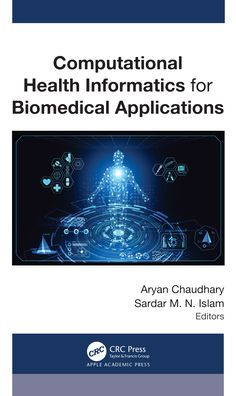 Computational Health Informatics for Biomedical Applications