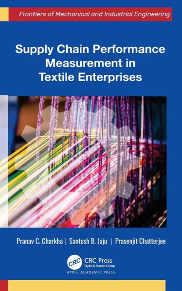 Supply Chain Performance Measurement Textile Enterprises