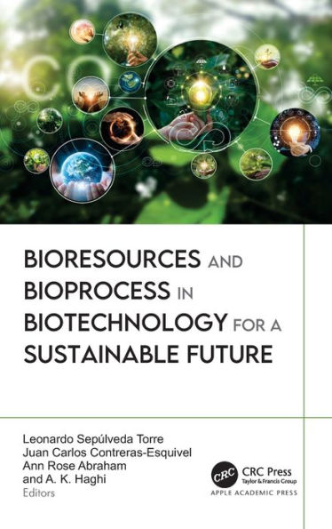 Bioresources and Bioprocess Biotechnology for a Sustainable Future