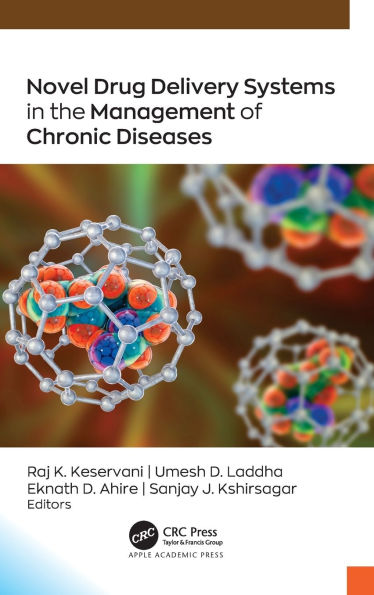 Novel Drug Delivery Systems the Management of Chronic Diseases