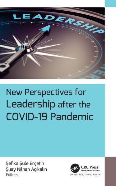 New Perspectives for Leadership after the COVID-19 Pandemic