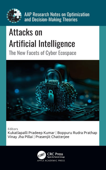 Attacks on Artificial Intelligence: The New Facets of Cyber Ecospace