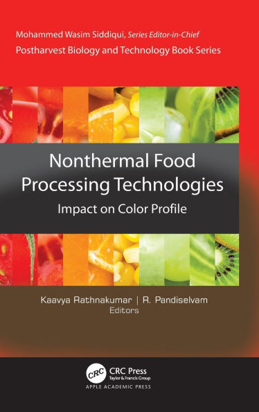 Non-Thermal Food Processing Technologies: Impact on Color Profile