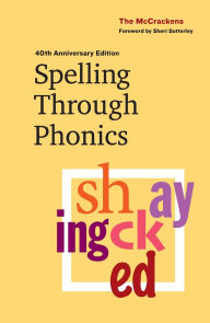 Title: Spelling Through Phonics, Author: Marlene McCracken