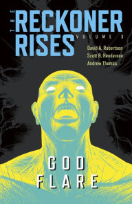 Title: God Flare, Author: David A Robertson