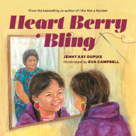 Title: Heart Berry Bling, Author: Jenny Kay Dupuis