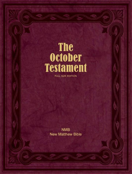 The October Testament: Full Size Edition