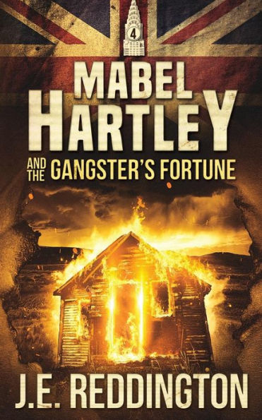 Mabel Hartley and the Gangster's Fortune