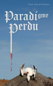 Title: Paradigme Perdu, Author: Nicole Anne de Bavelaere