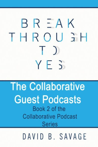 The Collaborative Guest Podcasts