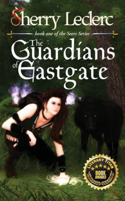 Download The Guardians Of Eastgate Seers 1 By Sherry Leclerc