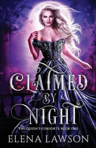 Claimed by Night: A Reverse Harem Fantasy