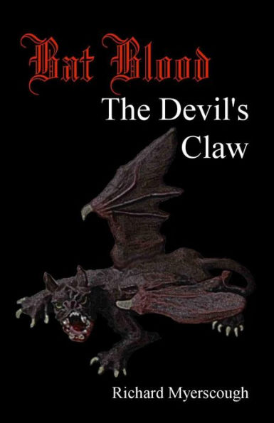 Bat Blood: The Devil's Claw