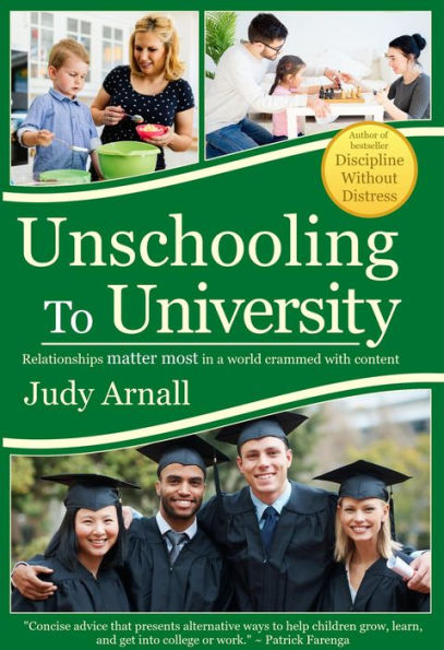 Unschooling To University: Relationships matter most in a world crammed with content